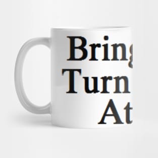 Turn Based Mug